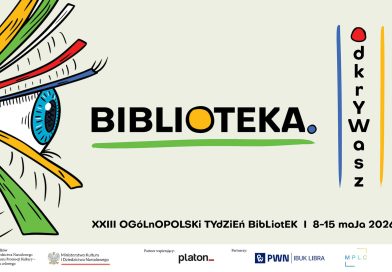„BIBLIOTEKA. OTWIERASZ. ODKRYWASZ” – Tydzień Bibliotek 2026