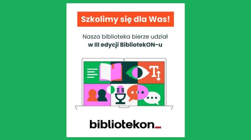 III edycja BibliotekON-u III edycja BibliotekON-u