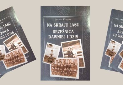 𝐏𝐫𝐨𝐦𝐨𝐜𝐣𝐚 𝐤𝐬𝐢ąż𝐤𝐢 𝐩𝐚𝐧𝐢 𝐉𝐨𝐚𝐧𝐧𝐲 𝐊𝐮𝐫𝐭𝐲𝐤𝐢 „𝐍𝐚 𝐬𝐤𝐫𝐚𝐣𝐮 𝐥𝐚𝐬𝐮 – 𝐁𝐫𝐳𝐞ź𝐧𝐢𝐜𝐚 𝐝𝐚𝐰𝐧𝐢𝐞𝐣 𝐢 𝐝𝐳𝐢ś”