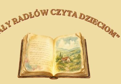 „Cały Radłów czyta dzieciom” – inauguracja „Cały Radłów czyta dzieciom” – inauguracja